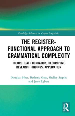 The Register-Functional Approach to Grammatical Complexity: Theoretical Foundation, Descriptive Research Findings, Application de Douglas Biber