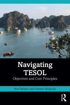 Navigating TESOL: Objectives and Core Principles de Rod Neilsen