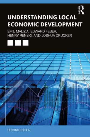 Understanding Local Economic Development: Second Edition de Emil Malizia