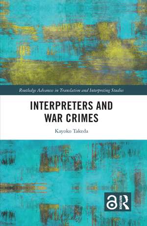 Interpreters and War Crimes de Kayoko Takeda