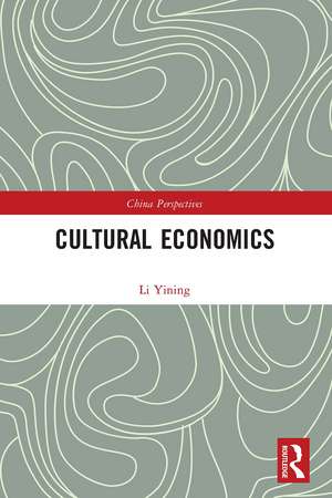 Cultural Economics de Li Yining