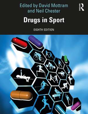 Drugs in Sport de David Mottram