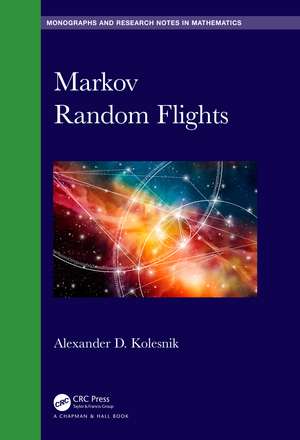 Markov Random Flights de Alexander D. Kolesnik