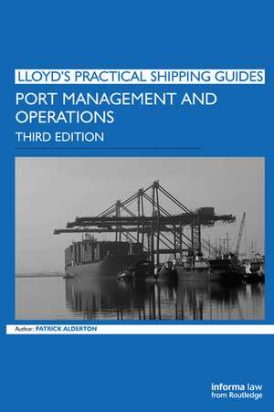 Port Management and Operations de Patrick M. Alderton