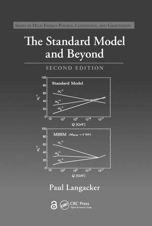 The Standard Model and Beyond de Paul Langacker