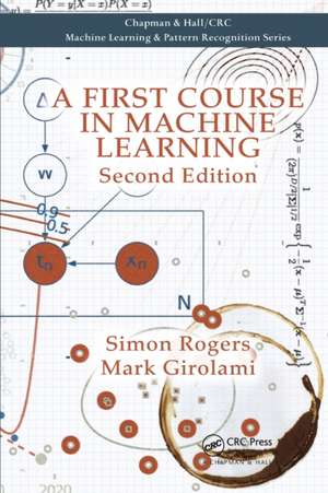 A First Course in Machine Learning de Simon Rogers