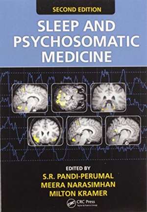 Sleep and Psychosomatic Medicine de S. R. Pandi-Perumal