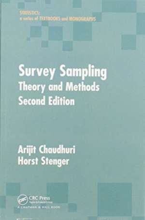 Survey Sampling: Theory and Methods, Second Edition de Arijit Chaudhuri