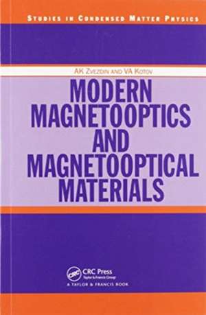 Modern Magnetooptics and Magnetooptical Materials de A.K Zvezdin