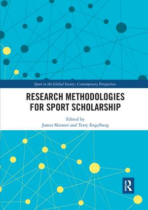 Research Methodologies for Sports Scholarship de James Skinner