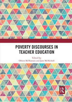 Poverty Discourses in Teacher Education de Olwen McNamara