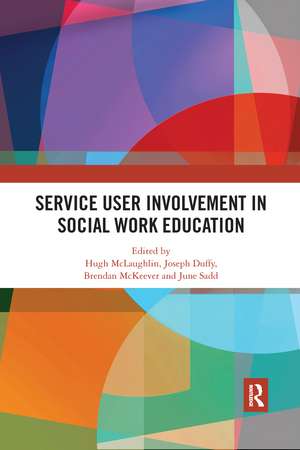 Service User Involvement in Social Work Education de Hugh McLaughlin