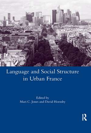 Language and Social Structure in Urban France de David Hornsby