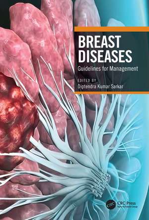 Breast Diseases: Guidelines for Management de Diptendra Kumar Sarkar