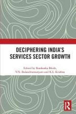 Deciphering India's Services Sector Growth de Shashanka Bhide