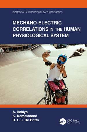 Mechano-Electric Correlations in the Human Physiological System de A. Bakiya