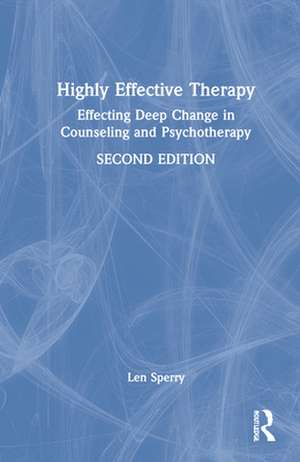 Sperry, L: Highly Effective Therapy de Len (Florida Atlantic UniversityUSA) Sperry