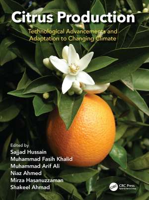 Citrus Production: Technological Advancements and Adaptation to Changing Climate de Sajjad Hussain