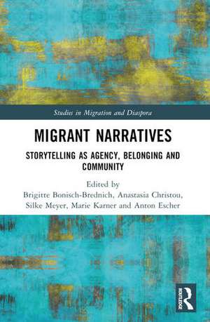 Migrant Narratives de Brigitte Bönisch-Brednich