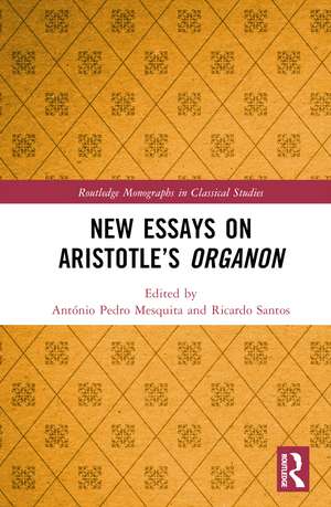 New Essays on Aristotle’s Organon de António Pedro Mesquita