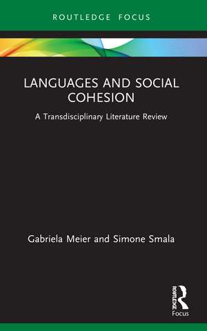 Languages and Social Cohesion: A Transdisciplinary Literature Review de Gabriela Meier