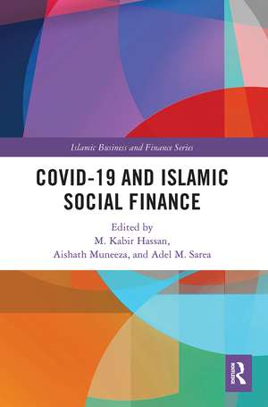 COVID-19 and Islamic Social Finance de M. Kabir Hassan