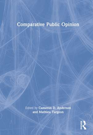 Comparative Public Opinion de Cameron D. Anderson