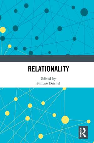 Relationality de Simone Drichel