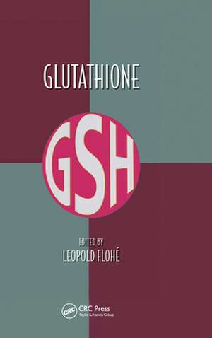 Glutathione de Leopold Flohe