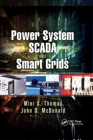 Power System SCADA and Smart Grids de Mini S. Thomas