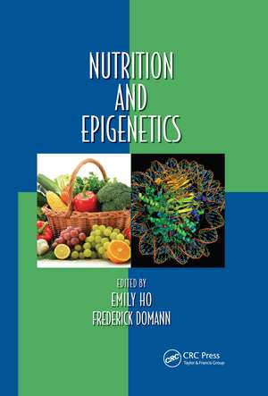 Nutrition and Epigenetics de Emily Ho