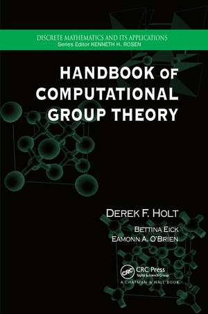 Handbook of Computational Group Theory de Derek F. Holt