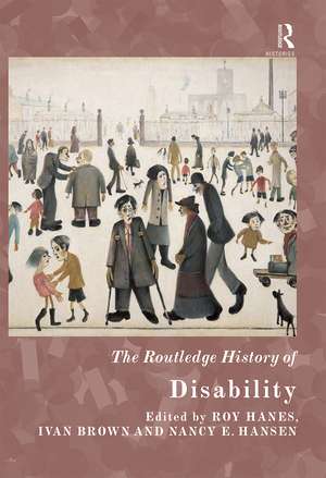 The Routledge History of Disability de Roy Hanes