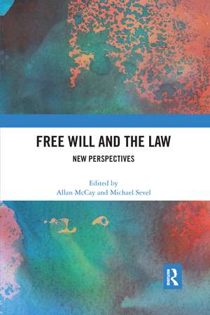 Free Will and the Law: New Perspectives de Allan McCay