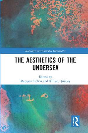 The Aesthetics of the Undersea de Margaret Cohen