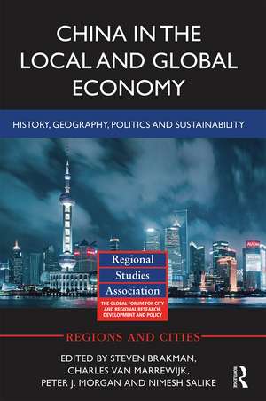 China in the Local and Global Economy: History, Geography, Politics and Sustainability de Steven Brakman