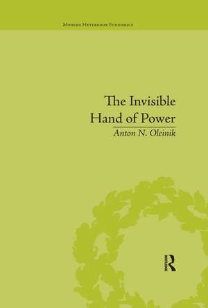 The Invisible Hand of Power: An Economic Theory of Gate Keeping de Anton N Oleinik