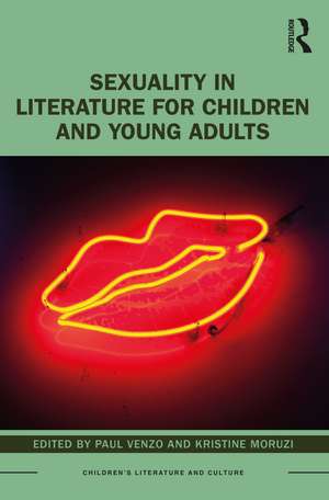 Sexuality in Literature for Children and Young Adults de Paul Venzo