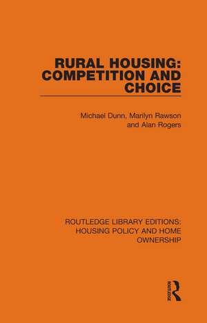 Rural Housing: Competition and Choice de Michael Dunn