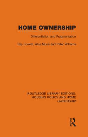 Home Ownership: Differentiation and Fragmentation de Ray Forrest