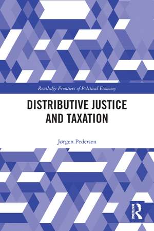 Distributive Justice and Taxation de Jørgen Pedersen