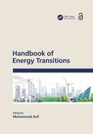 Handbook of Energy Transitions de Muhammad Asif