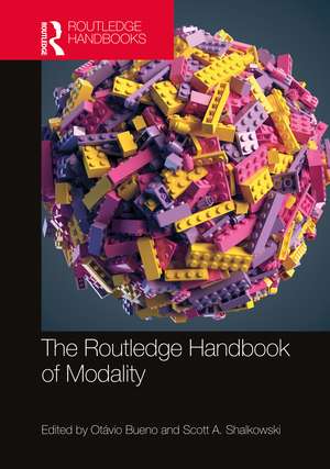 The Routledge Handbook of Modality de Otávio Bueno