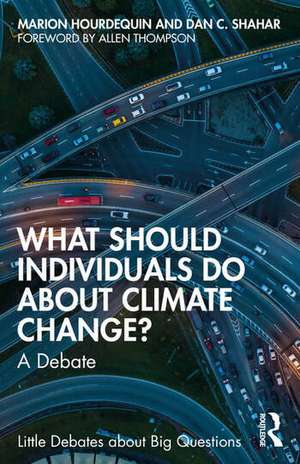 What Should Individuals Do About Climate Change? de Dan C. Shahar