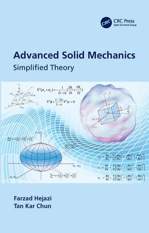 Advanced Solid Mechanics: Simplified Theory de Farzad Hejazi