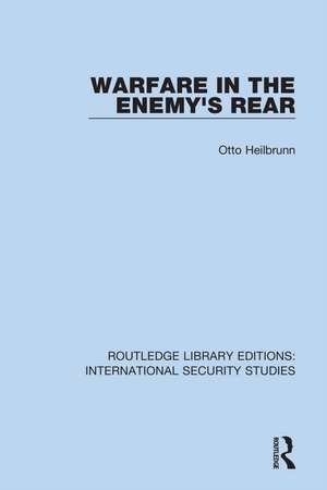 Warfare in the Enemy's Rear de Otto Heilbrunn