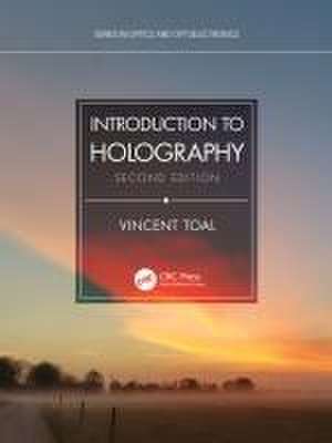 Toal, V: Introduction to Holography de Vincent (Dublin Institute of TechnologyIreland) Toal