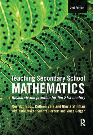 Teaching Secondary School Mathematics: Research and practice for the 21st century de Merrilyn Goos