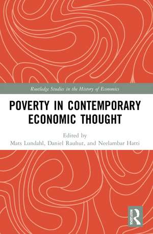 Poverty in Contemporary Economic Thought de Mats Lundahl