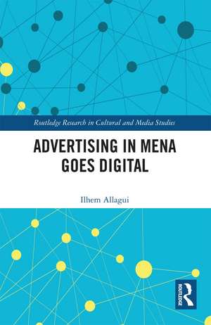 Advertising in MENA Goes Digital de Ilhem Allagui